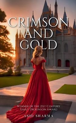 Crimson and Gold - Ashi Sharma - cover