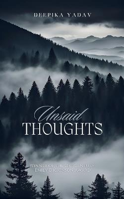 Unsaid Thoughts - Deepika Yadav - cover
