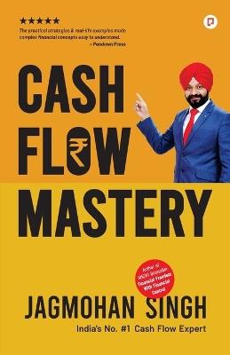 Cash Flow Mastery - Jagmohan Singh - cover