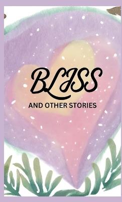 Bliss and Other Stories - Katherine Mansfield - cover