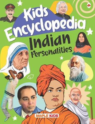 Kids Encyclopedia Famous Indian Personalities - Maple Press - cover