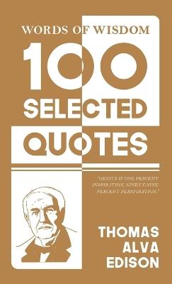 100 Selected quotes (Edition1st) - Thomas a Edison - cover