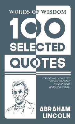 100 Selected quotes (Edition1st) - Abraham Lincoln - cover