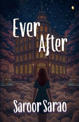 Ever After - Saroor Sarao - cover