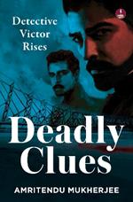 Deadly Clues: Detective Victor Rises | A Gripping Crime Thrille