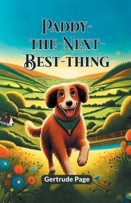 Paddy-The-Next-Best-Thing - Gertrude Page - cover