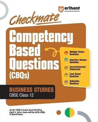 Checkmate Competency Based Questions (Cbqs) Business Studies Cbse Class 12 - Preeti Chaudhary - cover