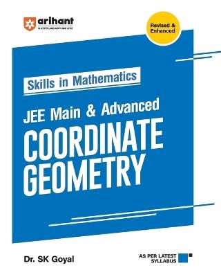 Skills in Mathematics Coordinate Geometry (EditionIII) - Sk Goyal - cover
