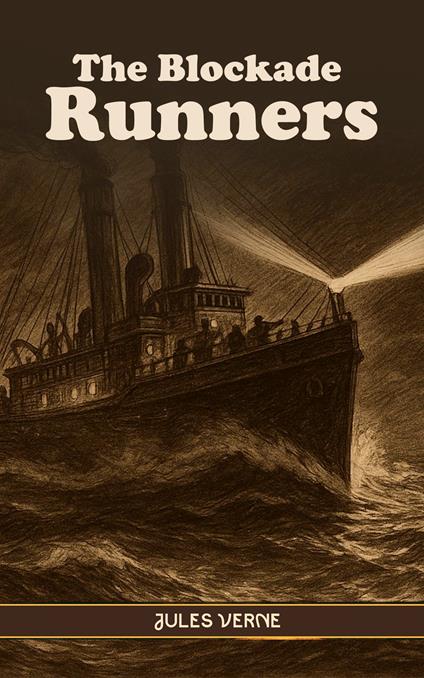 The Blockade Runners