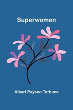 Superwomen