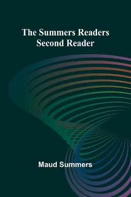 The Summers readers: second reader - Maud Summers - cover