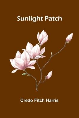 Sunlight Patch - Credo Fitch Harris - cover