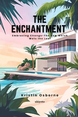 The Enchantment - Kristin Osborne - cover