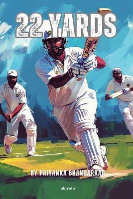 22 Yards - Priyanka Bhandarkar - cover