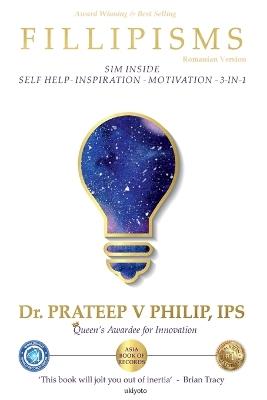 Fillipisms 3333 Maxims to Maximize Your Life Romanian Version - Dr Prateep V Philip - cover