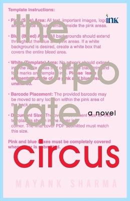 The Corporate Circus - Mayank Sharma - cover