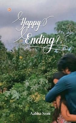 Happy ending ? - Aabha Soni - cover