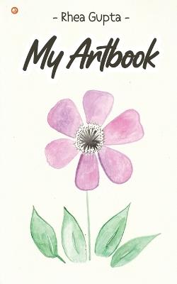 My Artbook - Rhea Gupta - cover