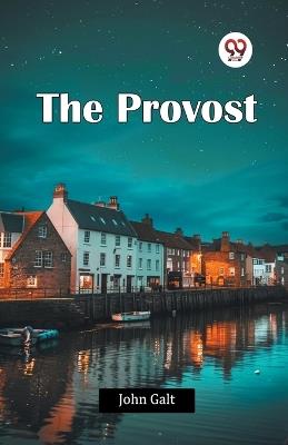 The Provost - John Galt - cover