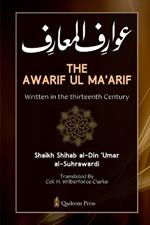 The Awarif Ul Ma'arif - Written in the thirteenth Century