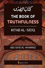The book of Truthfulness - Kitab Al Sidq: ???? ?????