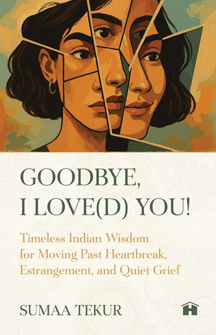 Goodbye, I Love(d) You!