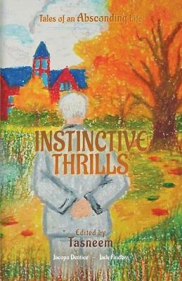 Instinctive Thrills - Jacopo Dentice,Jade Findlay - cover