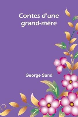 Contes d'une grand-mère - George Sand - cover