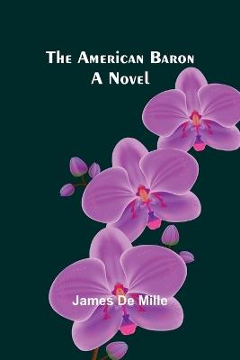 Sunny Memories of Foreign Lands, Volume 2 (Edition1) - James De Mille - cover