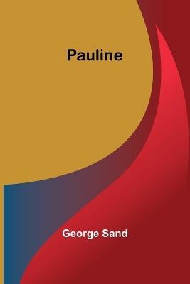 Pauline - George Sand - cover