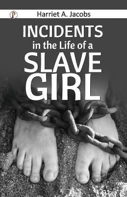Incidents in the Life of a Slav (Edition1st) - Harriet a Jacobs - cover