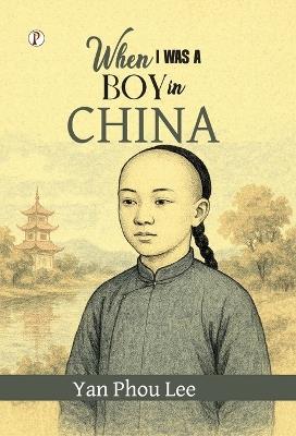 When I was a boy in China - Yan Phou Lee - cover
