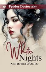 White Nights and Other Stories
