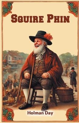 Squire Phin - Holman Day - cover