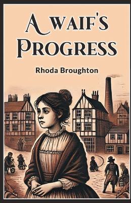 A Waif's Progress - Rhoda Broughton - cover