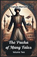 The Pacha of Many Tales
