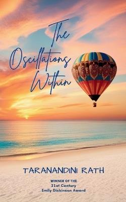 The Oscillations Within - Taranandini Rath - cover