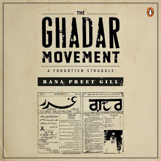 The Ghadar Movement