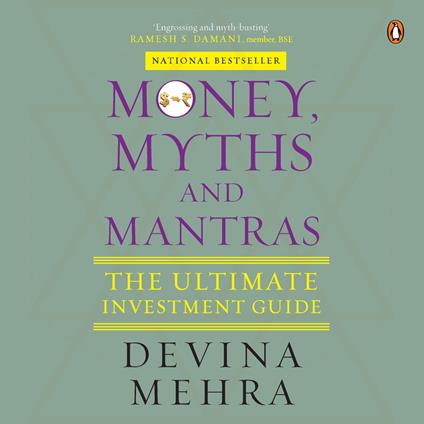Money, Myths and Mantras