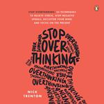Stop Overthinking