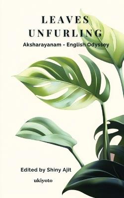Leaves Unfurling - Shiny Ajith - cover