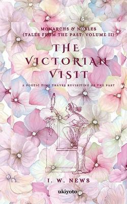 The Victorian Visit - J W News - cover