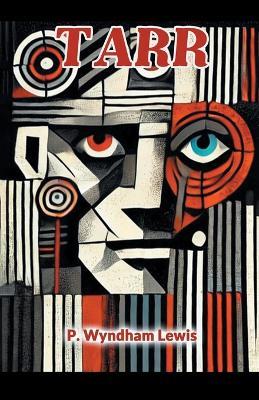 Tarr - P Wyndham Lewis - cover