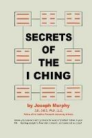 Secrets of the I Ching