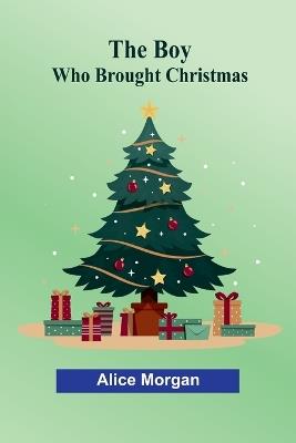 The Case of Edith Cavell A Study of the Rights of Non-Combatants (Edition1) - Alice Morgan - cover