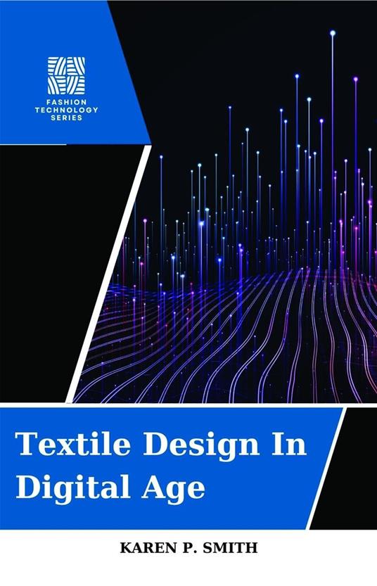 Textile Design In Digital Age