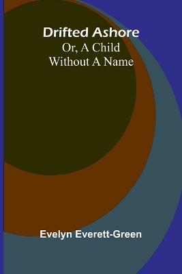 The Chinese Theater (Edition1) - Evelyn Everett-Green - cover