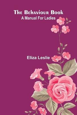 At the back of the world  Wanderings over many lands and seas (Edition1) - Eliza Leslie - cover
