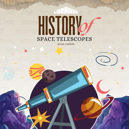 History of Space Telescopes