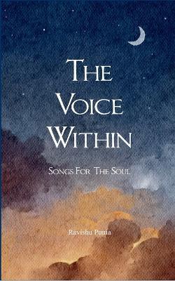 The Voice Within (Edition1st) - Ravishu Punia - cover